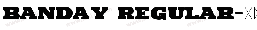 Banday Regular字体转换